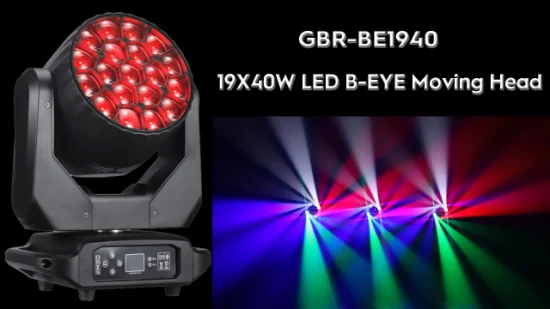 Gbr-Be1940 19X40W RGBW LED B-Eye Zoom Moving Head Light